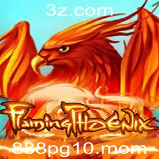 Descubra o Empolgante Mundo do Jogo FlamingPhoenix